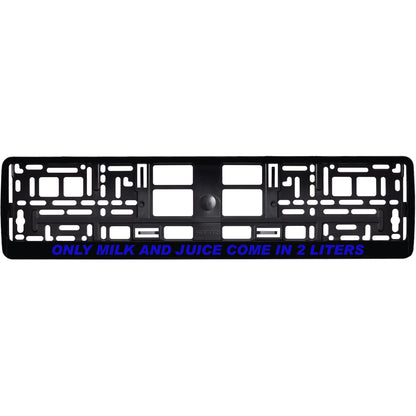 gloss black license plate frame with blue only milk and juice come in 2 liters
