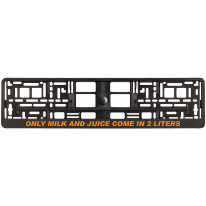 black license plate frame with orange only milk and juice come in 2 liters