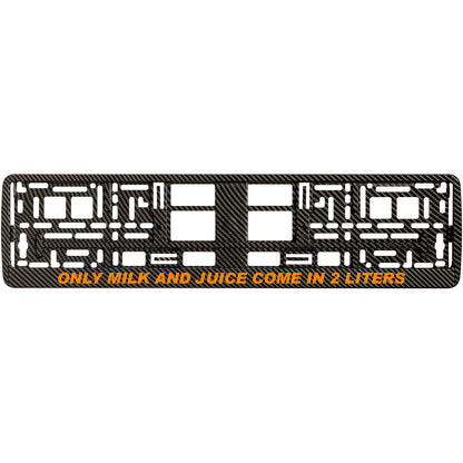 carbon license plate frame with orange only milk and juice come in 2 liters