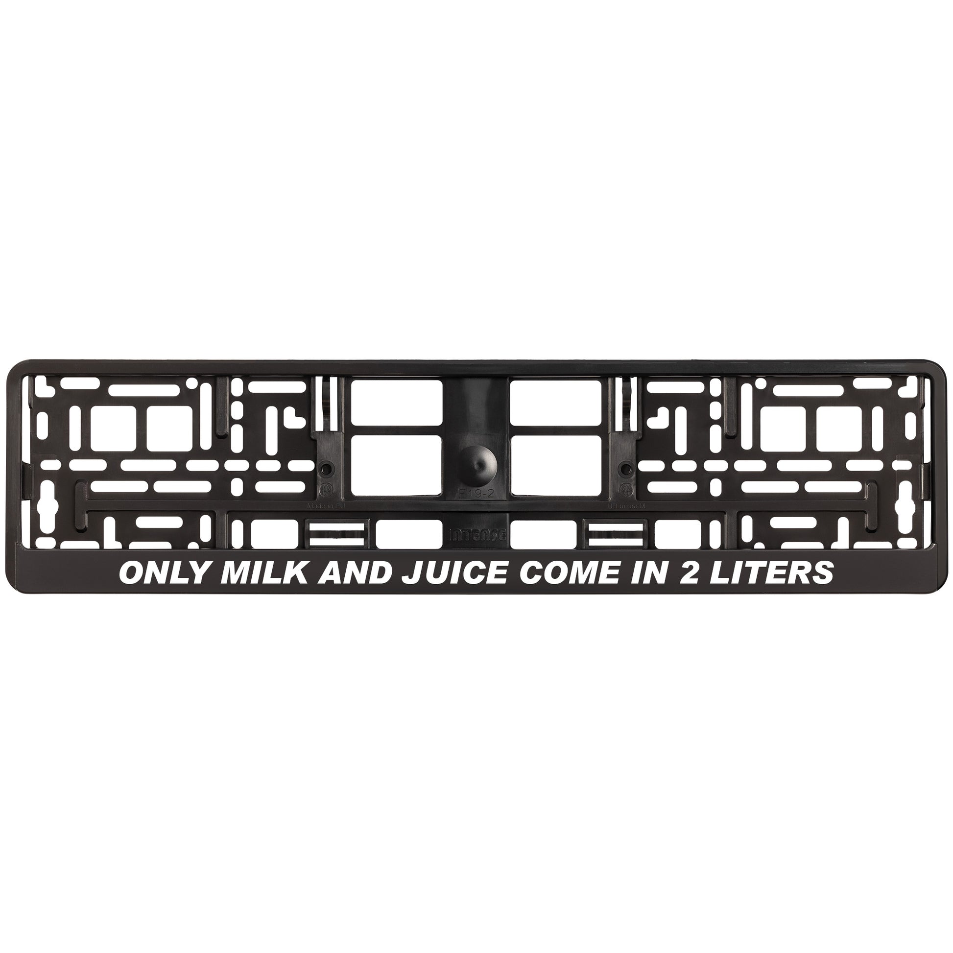 black license plate frame with white only milk and juice come in 2 liters